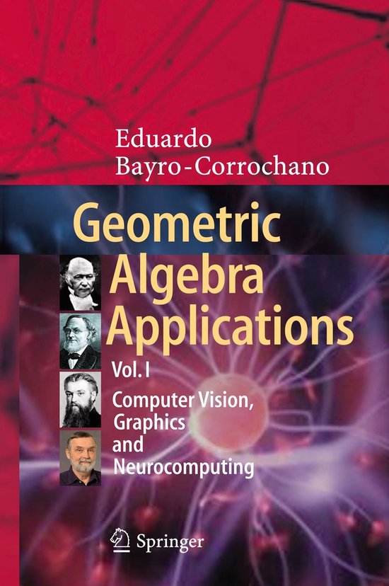 Geometric Algebra Applications Vol I - cover