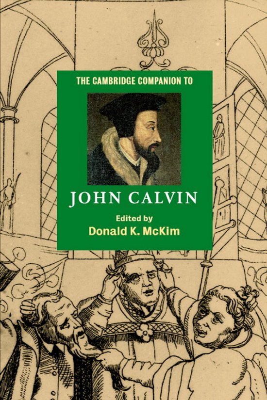 Cambridge Companion To John Calvin - cover