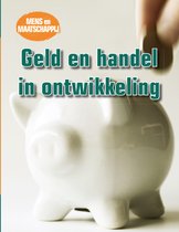Mens en maatschappij - Geld en handel in ontwikkeling