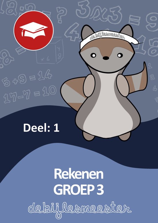Oefenboeken De Bijlesmeester - Rekenen deel 1 groep 3 - cover