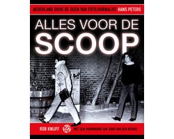 Alles voor de scoop