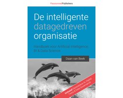 De intelligente, datagedreven organisatie