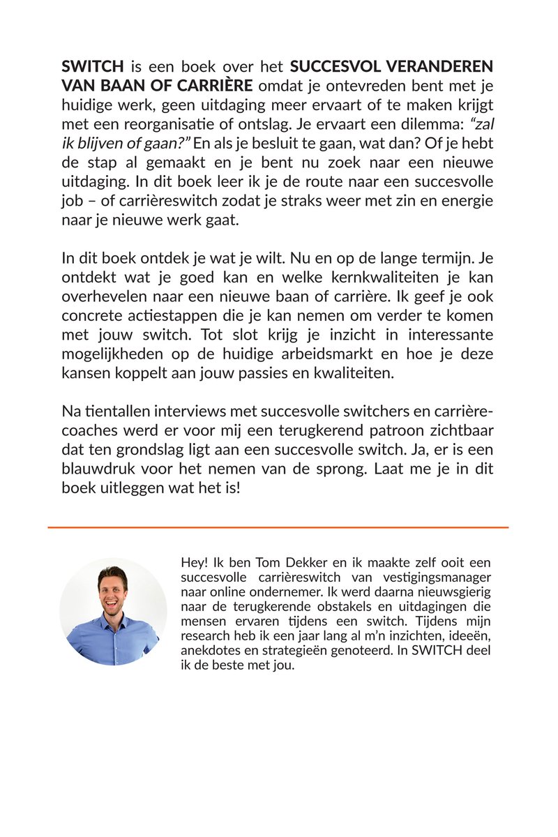 Boek SWITCH: Een boek over het succesvol veranderen van baan. Met foto van auteur Tom Dekker.