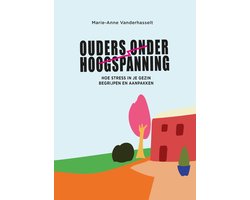 Omslag van Ouders onder hoogspanning