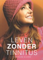 Leven zonder tinnitus