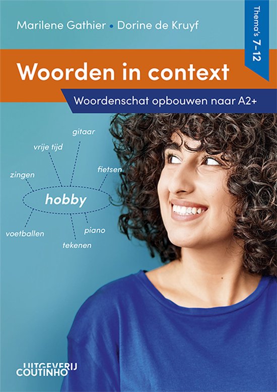 Woorden in context Thema's 7-12 Woordenschat opbouwen naar A ... - cover