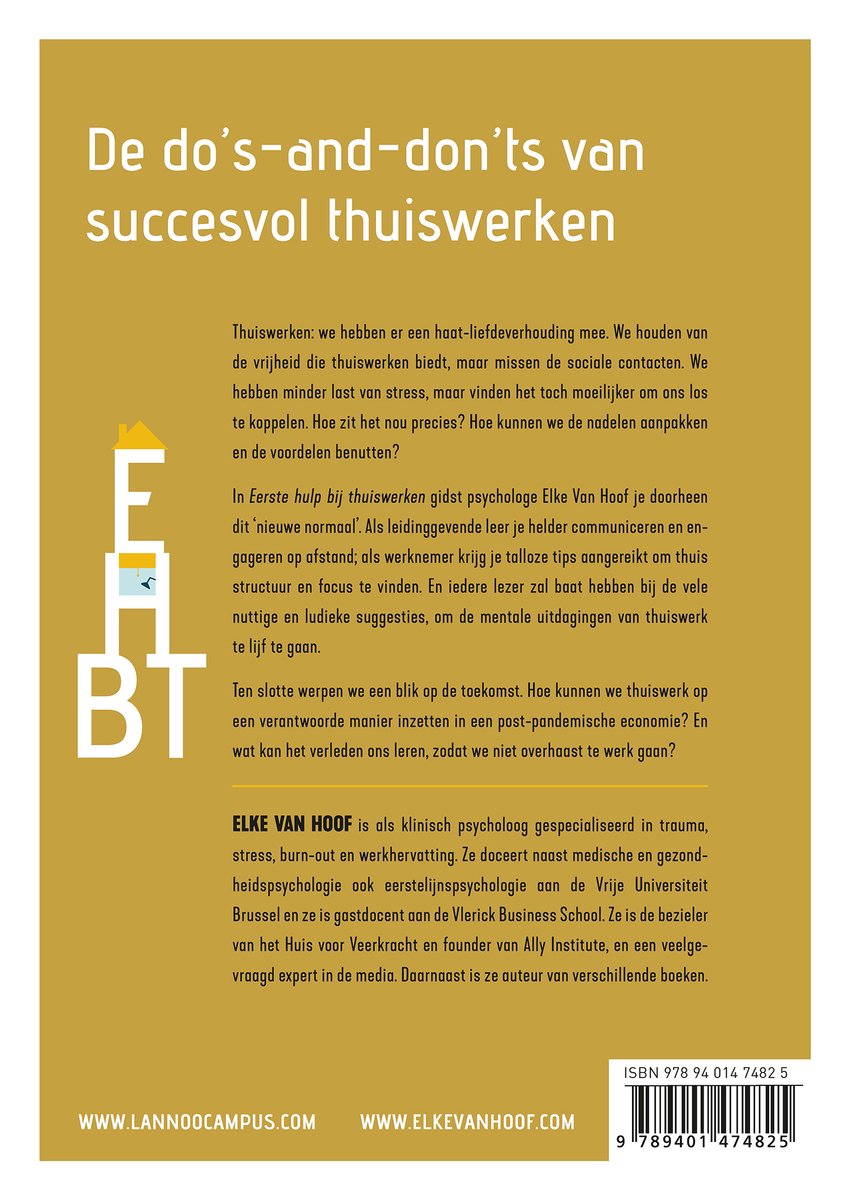 De do's-and-don'ts van succesvol thuiswerken, een boek met tekst en uitleg over thuiswerken en de auteur Elke Van Hoof.