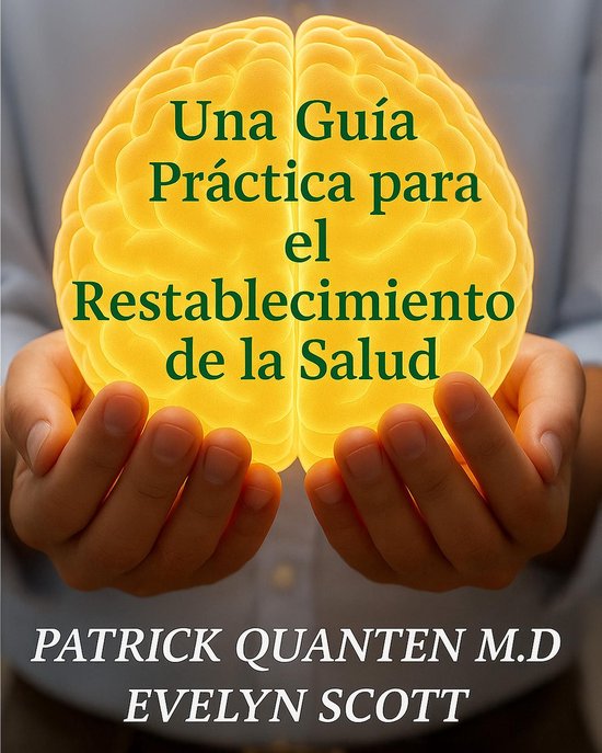 Una Guía Práctica para el Restablecimiento de la Salud - cover