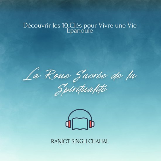 La Roue Sacrée de la Spiritualité