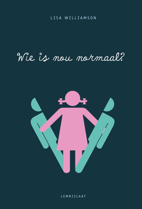 Wie is nou normaal?