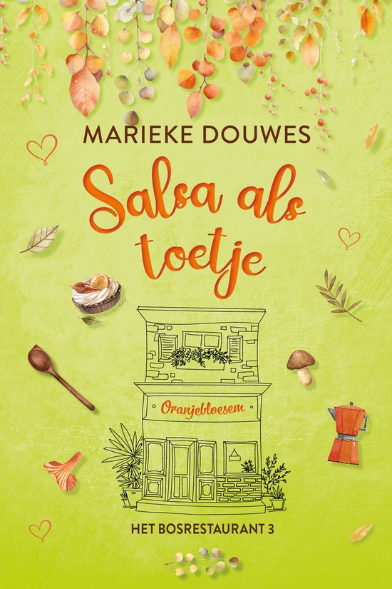 Het bosrestaurant 3 - Salsa als toetje