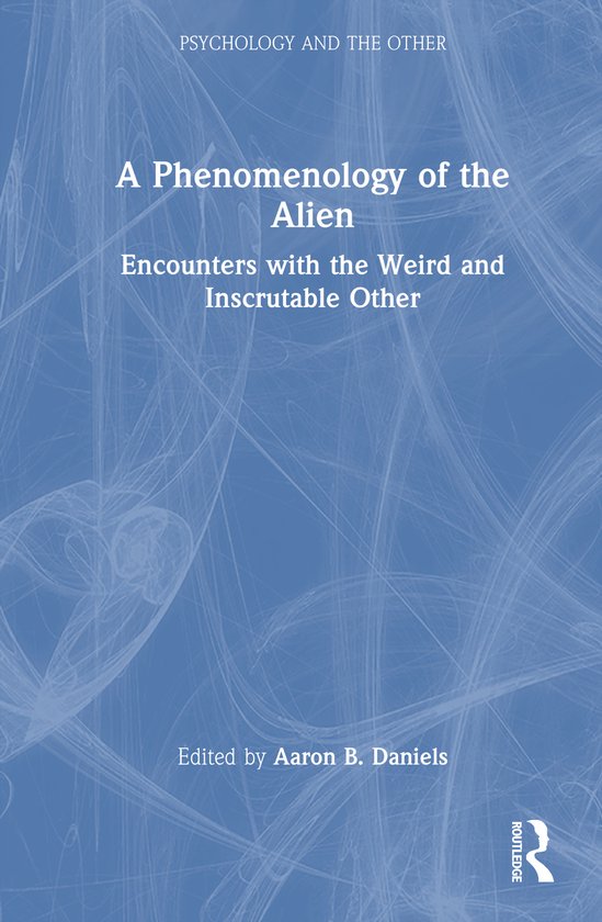 Psychology and the Other-A Phenomenology of the Alien - cover