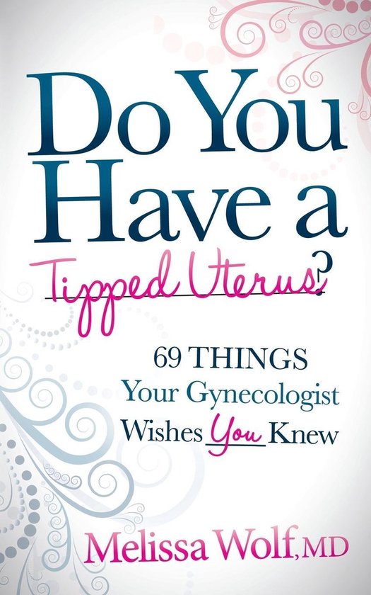 Do You Have a Tipped Uterus? - cover