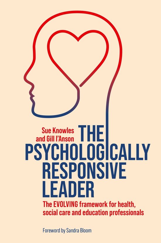 The Psychologically Responsive Leader - cover