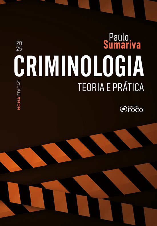 Criminologia - Teoria e Prática - 9ª ED - 2025 - cover