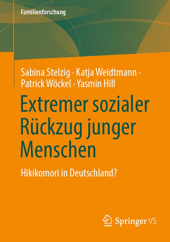 Familienforschung- Extremer sozialer Rückzug junger Mensche ... - cover