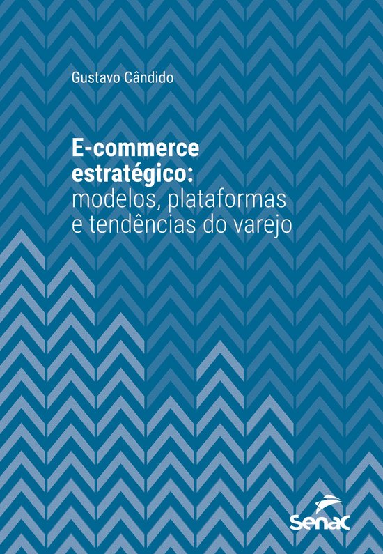 Série Universitária - E-commerce estratégico - cover