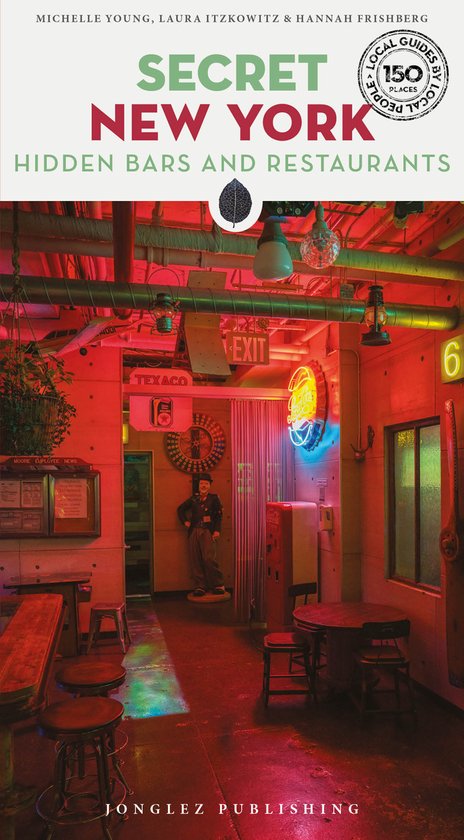 Jonglez Secret Guides- Secret New York - Hidden Bars and Res ... - cover