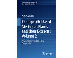Therapeutic Use of Medicinal Plants and their Extracts: Volume 2