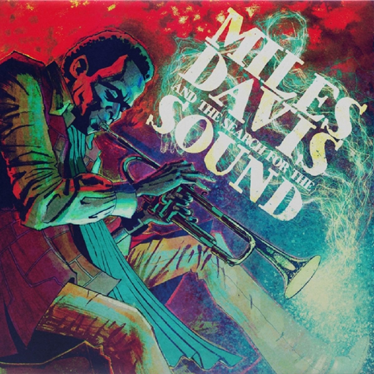 Miles Davis - Search For The Sound