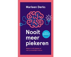Nooit meer piekeren