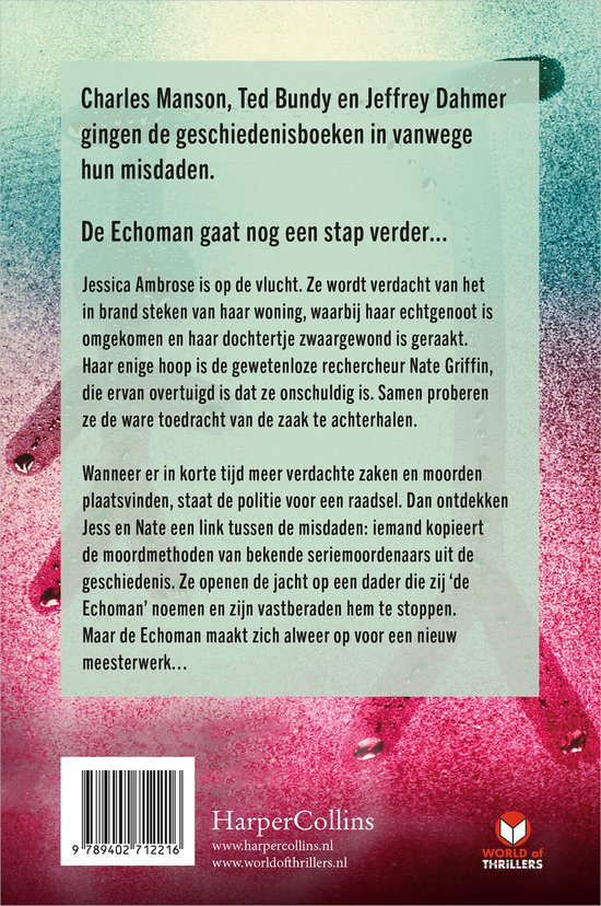 Boekomslag met tekst over seriemoordenaars Charles Manson, Ted Bundy en Jeffrey Dahmer. Titel: De Echoman gaat nog een stap verder...