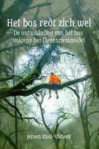 Het bos redt zich wel