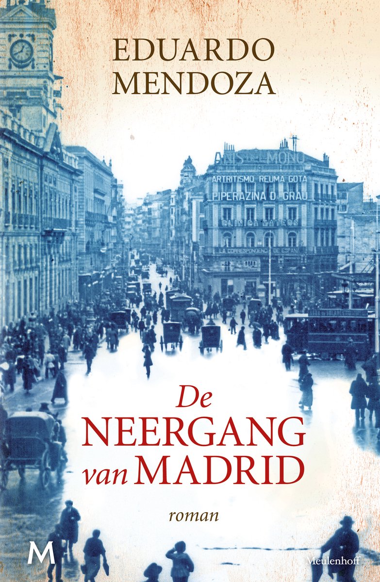 Omslag van De neergang van Madrid