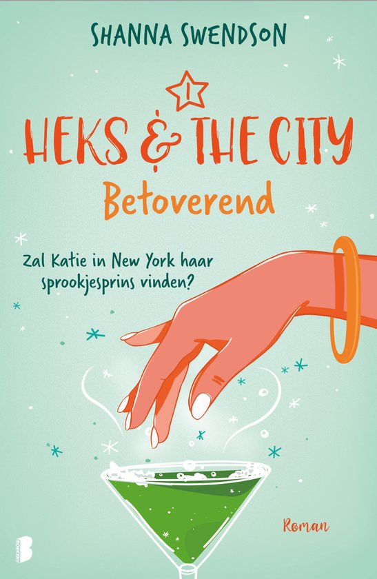 Heks & The City 1 - Betoverend - cover
