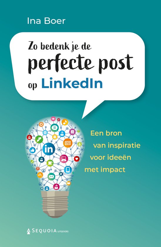 Boekcover met de titel 'Zo bedenk je de perfecte post op LinkedIn' en een gloeilamp vol social media iconen.