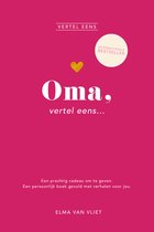 Vertel eens - Oma, vertel eens