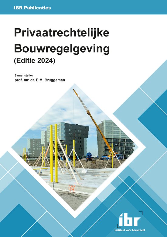 Wet & regelgeving - Privaatrechtelijke Bouwregelgeving 2024 - cover