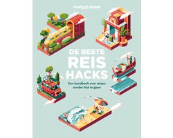 De beste reishacks