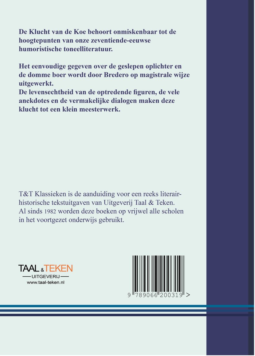 Boekcover met tekst over "De klucht van de Koe" en het logo van Taal & Teken.