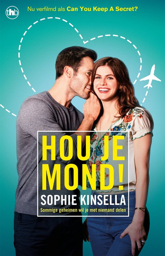 Een man fluistert in het oor van een lachende vrouw. Tekst: Hou je mond! Sophie Kinsella. Nu verfilmd als Can You Keep A Secret?