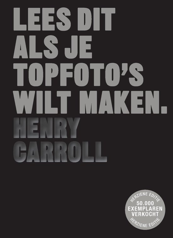 Lees dit als je topfoto's wilt maken - cover