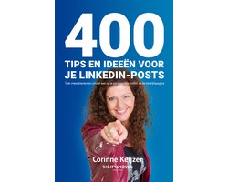 400 tips en ideeën voor je LinkedIn-posts 400 tips en ideeën voor je LinkedIn-posts