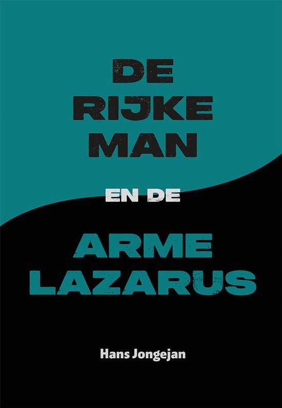 De rijke man en de arme Lazarus - cover