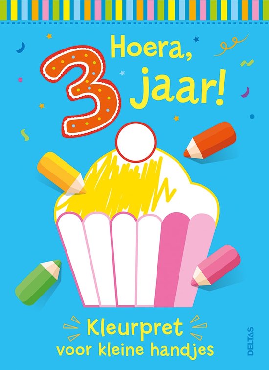 Hoera, 3 jaar! Kleurpret voor kleine handjes - ZNU - cover