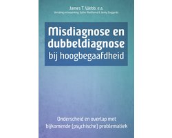 Misdiagnose en dubbeldiagnose bij hoogbegaafdheid