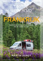 Take the slow road - Frankrijk