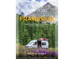 Take the slow road - Frankrijk