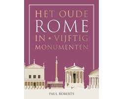 Omslag van Het oude Rome in vijftig monumenten
