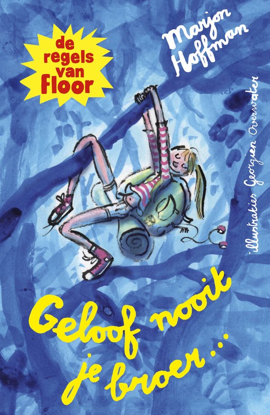De regels van Floor - Geloof nooit je broer - cover