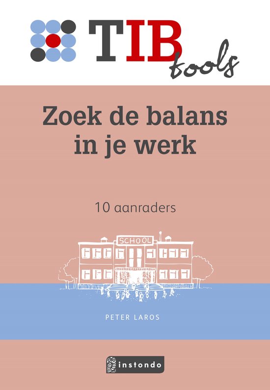 TIBtools - Zoek de balans in je werk