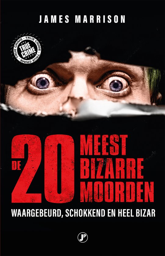 De 20 meest bizarre moorden - cover