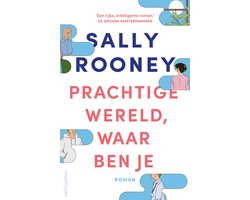 Prachtige wereld, waar ben je