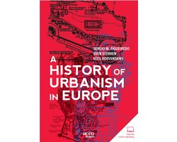 A History of Urbanism in Europe