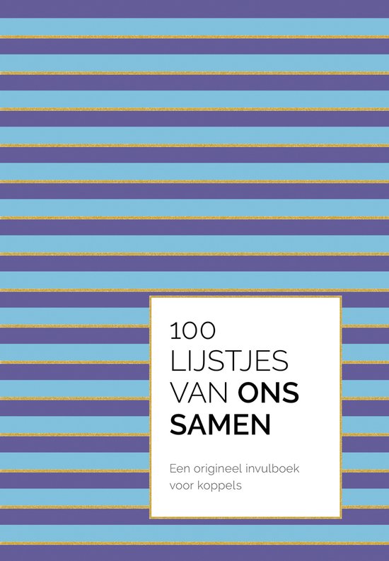Cover met paarse en blauwe horizontale strepen. In het midden een wit vlak met '100 LIJSTJES VAN ONS SAMEN'.