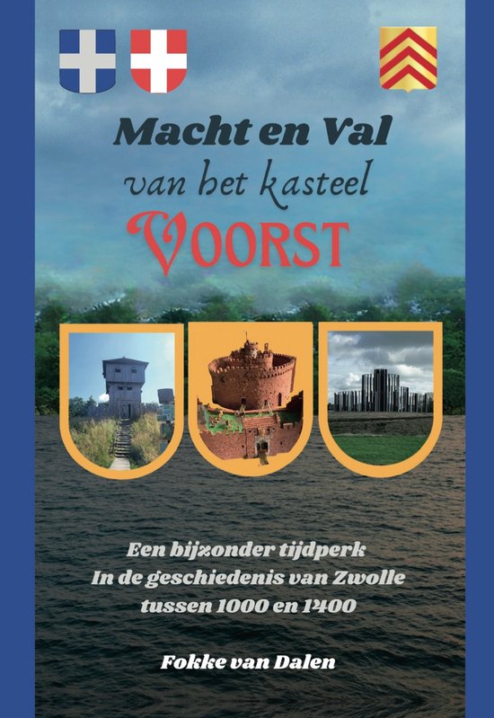 Macht en val van het kasteel Voorst - cover